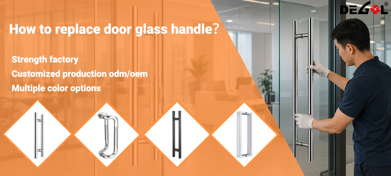 degol glass handle