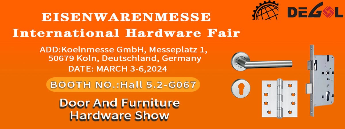 Degol 2024 Germany Window & Furniture Hardware Show 